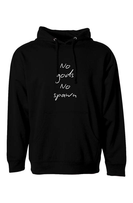 No Gods No Spawn Independent Pullover Hoodie